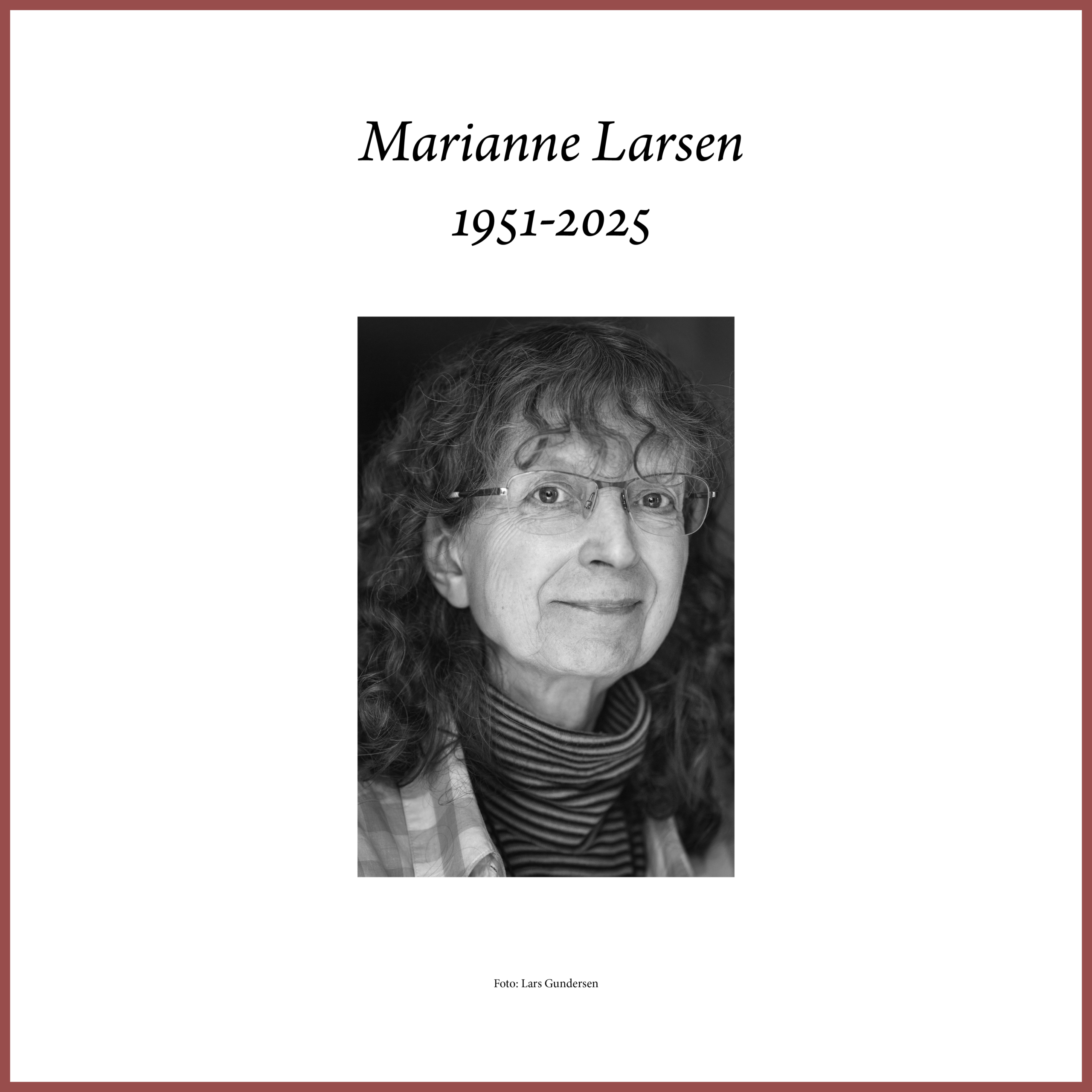 Marianne Larsen in memoriam